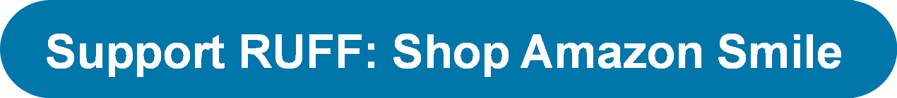 Support RUFF: Shop Amazon Smile